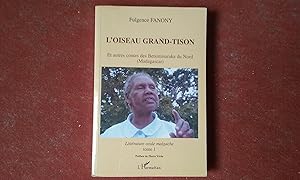 L'oiseau grand-tison. Et autres contes des Betsimisaraka du Nord (Madagascar) - Littérature orale...