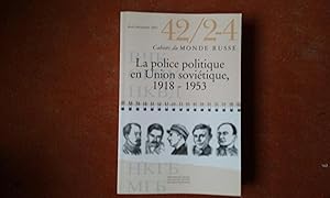 La police politique en Union soviétique 1918-1953