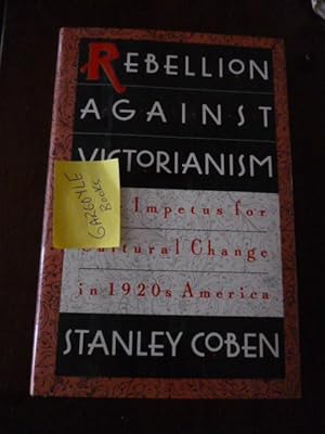 an overview of the rebellion against victorianism an overview of the rebellion against victorianism