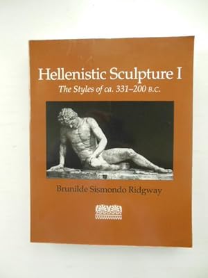 Hellenistic Sculpture I: The Styles of Ca. 331-200 B.C
