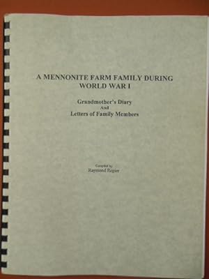 A Mennonite Farm Family During World War I