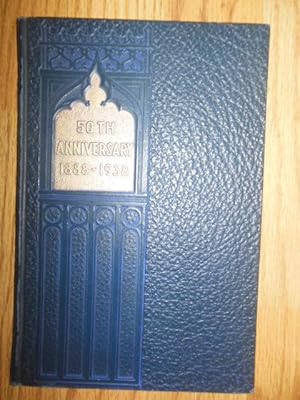 Fiftieth Anniversary 1888-1938 Bethany Evangelical Lutheran Church Akron, Ohio