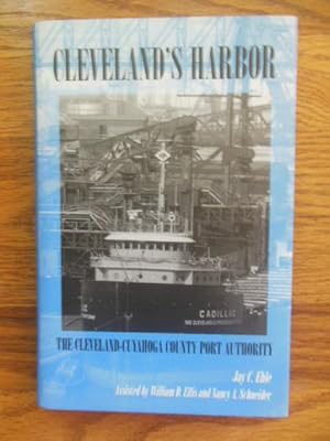 Cleveland's Harbor: The Cleveland-Cuyahoga County Port Authority (Ohio)