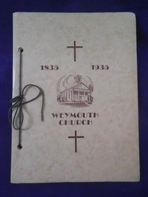 One Hundred Years of the First Congregational Church of Weymouth, Ohio 1835-1935 -