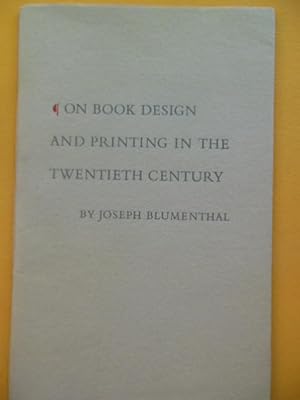 On Book Design and Printing in the Twentieth Century