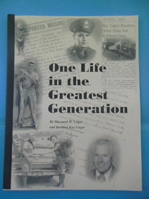 One Life In the Greatest Generation