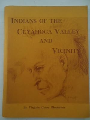 Indians of the Cuyahoga Valley and Vicinity