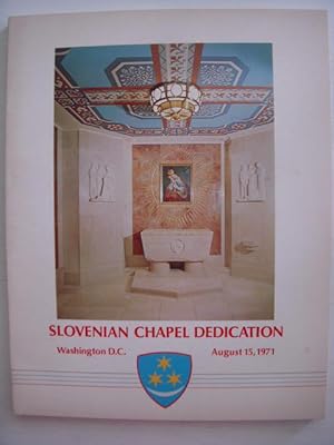 Slovenian Chapel Dedication Washington D.C. August 15, 1971