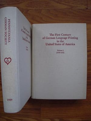 The First Century of German Language Printing in the United States of America (Two Volume Set)