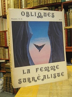 OBLIQUES. NUMERO 14-15. LA FEMME SURREALISTE