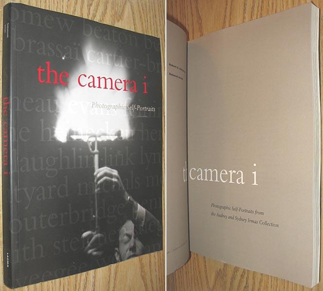 The camera i: Photographic self-portraits from the Audrey and Sydney Irmas Collection