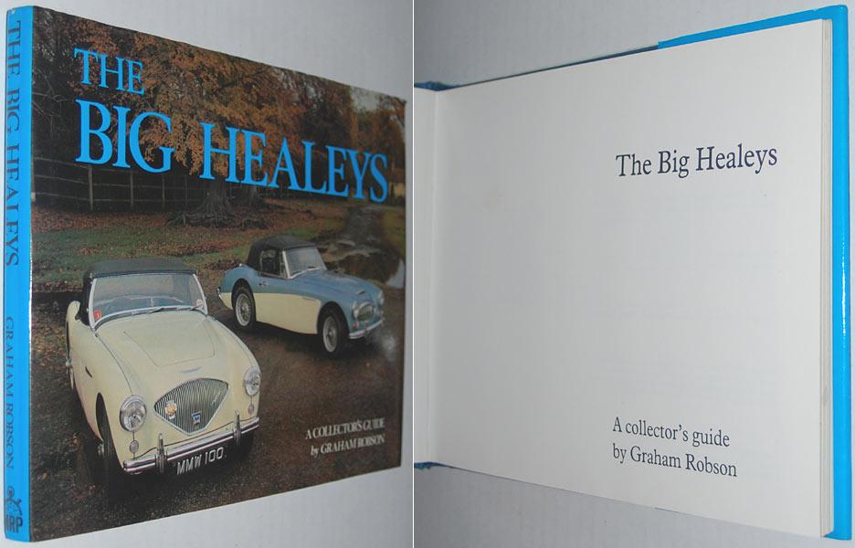 Big Healey's: Collector's Guide (Collector's Guides)