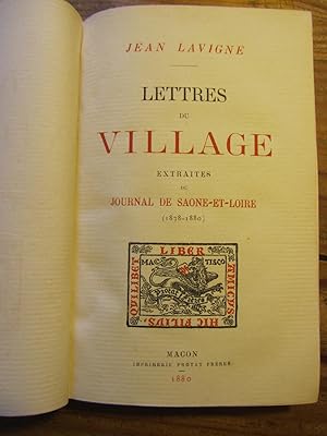 Lettres de village extraites du Journal de Saône- et Loire. (1878- 1880).