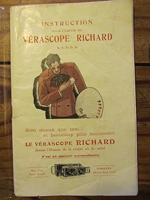 . [ Photographie. Notice d' utilisation ]. Instruction pour l' emploi du Vérascope Richard.