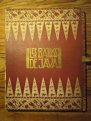 Les Batiks de Java. Quarante- six planches précédées d' une Introduction.