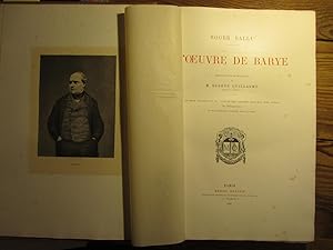 L' Oeuvre de Barye. Précédé d' une introduction de M. Eugène Guillaume. Ouvrage accompagné de 24 ...