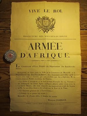 - [ Affiche ]. Armée d' Afrique. "La Flotte a occupé le 13 la baie de Sidi- Ferruch. Le 14, l' Ar...