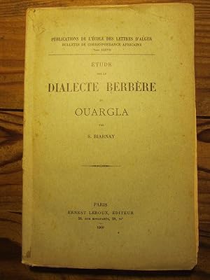 Etude sur le Dialecte berbère de Ouargla.