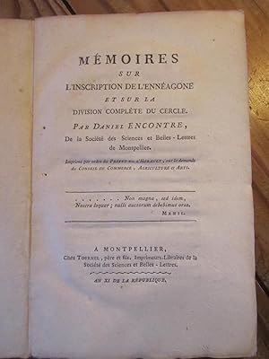 Mémoires sur l' Inscription de l' Ennéagone et sur la Division complète du Cercle.