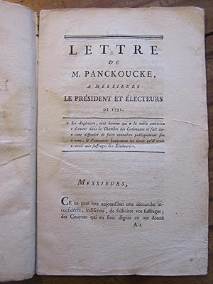 Lettre de M. Panckoucke, à Messieurs le Président et Electeurs de 1791.