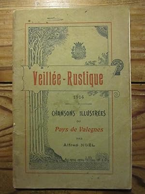 Veillée rustique 1914. Chansons illustrées du Pays de Valognes.