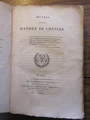 Oeuvres complètes d' André de Chénier.