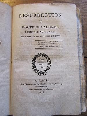 Résurrection du docteur Sacombe, Etrennes aux Dames, pour l' année mil huit cent dix- huit.