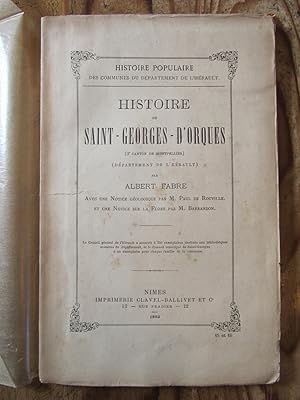 Histoire de Saint- Georges- d' Orques (3e canton de Montpellier). (Département de l' Hérault). Av...