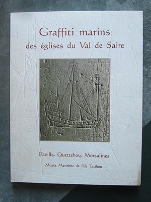 Graffiti "marins" des églises du Val de Saire, (Manche). Réville, Quettehou, Morsalines.