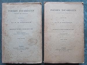 Poésies Touarègues - Dialecte de l' Ahaggar - recueillies par le P. de Foucauld. Ouvrage publié g...