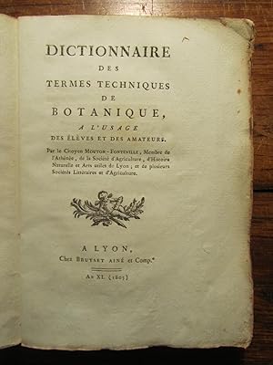 Dictionnaire des termes techniques de botanique, à l' usage des élèves et des amateurs. Par le Ci...