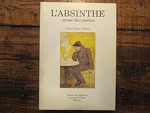 L' Absinthe, muse des Poètes.