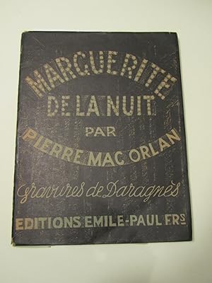Marguerite de la Nuit. Gravures de Daragnès.