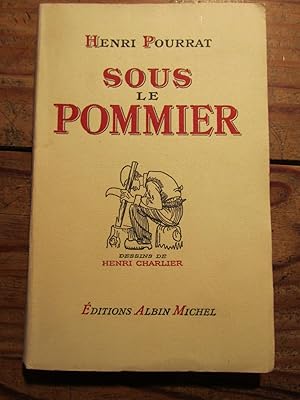 Sous le pommier. Dessins de Henri Charlier.