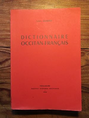 Dictionnaire occitan- français.
