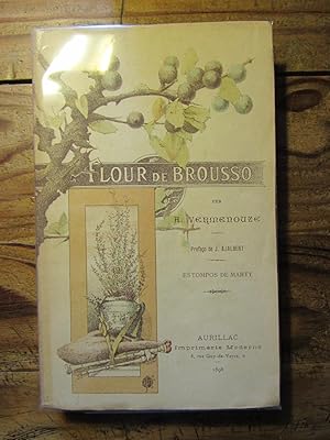 Flour de Brousso. Préface de J. Ajalbert. Illustrations d' Edouard Marty.