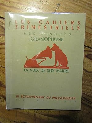 Les Cahiers trimestriels, N° 3. Le soixantenaire du Phonographe.