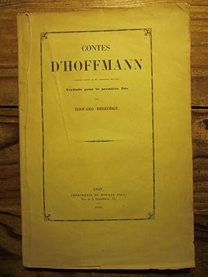 Contes (faisant partie de ses dernières oeuvres). Traduits pour la première fois par Edouard Dege...