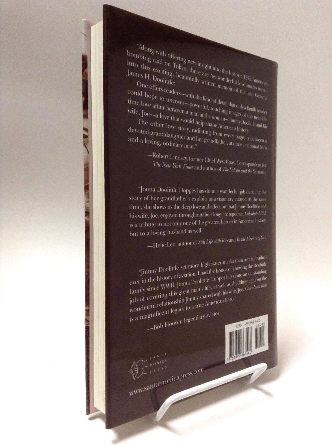 Calculated Risk: The Extraordinary Life of Jimmy Doolittle — Aviation Pioneer and World War II Hero