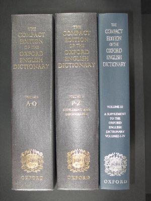 The Compact Edition of the Oxford English Dictionary. Complete Text Reproduced Micrographically