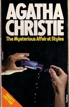 The Mysterious Affair at Styles by Agatha Christie The Mysterious Affair at Styles by Agatha Christie