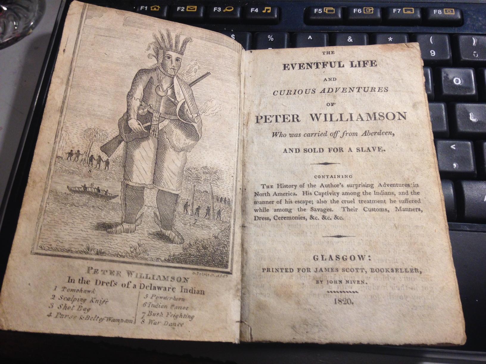 French and Indian Cruelty: The Life and Curious Adventures of Peter Williamson