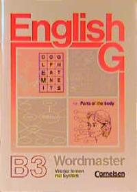 English G. Neue Ausgabe B 3. Wordmaster. Vokabellernbuch.