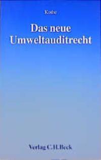 Das neue Umweltauditrecht