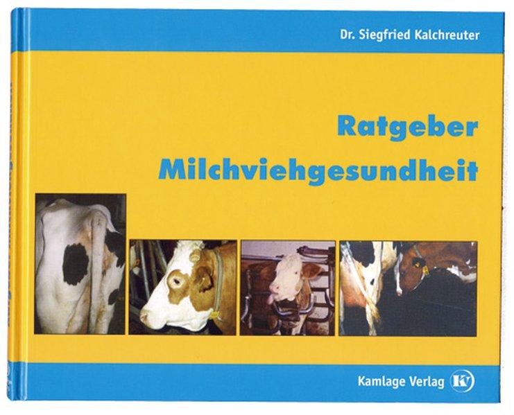 Ratgeber Milchviehgesundheit