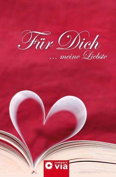 Für Dich .meine Liebste