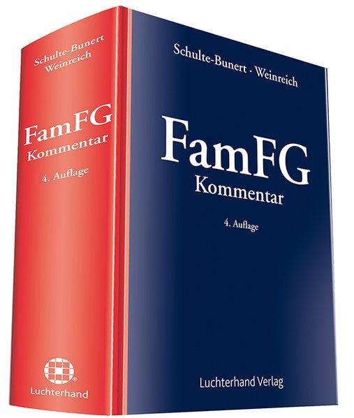 FamFG: Kommentar - Schulte-Bunert, Kai und Gerd Weinreich