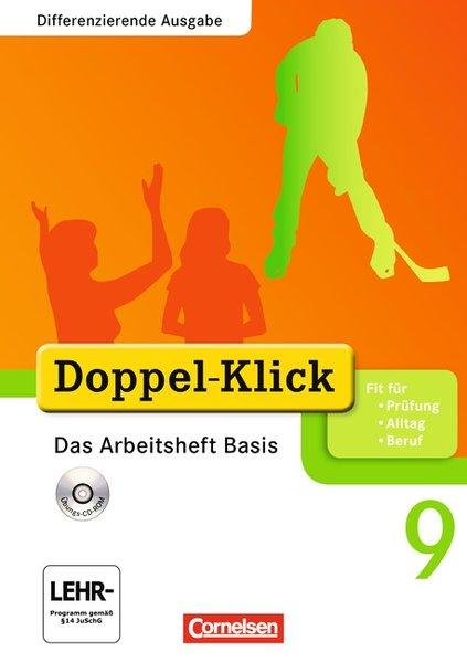 Doppel-Klick - Differenzierende Ausgabe: 9. Schuljahr - Das Arbeitsheft Basis mit CD-ROM: Mit Lösungen - Adam, Grit, Jens Bitzer Kathleen Breitkopf u. a.