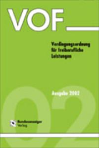 VOF. Ausgabe 2002. Verdingungsordnung für freiberufliche Leistungen