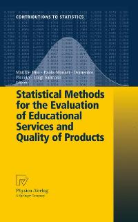 Statistical Methods for the Evaluation of Educational Services and Quality of Products (Contribut...